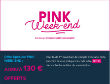 Pink week-end Boursorama