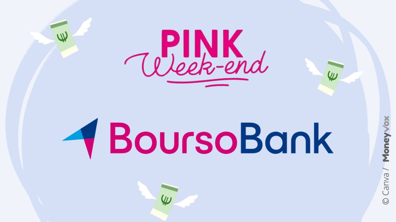 BoursoBank : profitez du Pink Week-end pour recevoir jusqu'à 180 euros