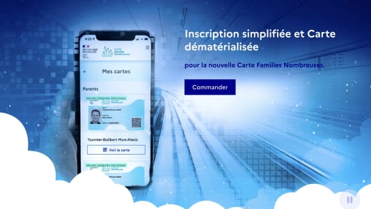 Carte famille nombreuse : elle est désormais disponible en version mobile