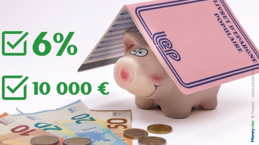 LEP 6% livret pargne populaire