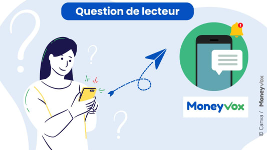 Question de lecteur moneyvox