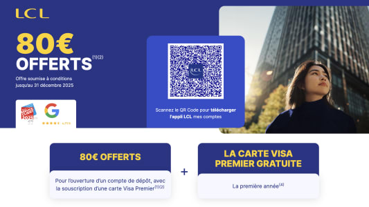 Offre de bienvenue LCL offrant 80 euros pour une ouverture de compte.