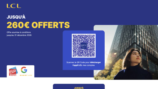 Capture du site LCL pr�sentant l'offre de bienvenue avec jusqu'� 260 euros offerts