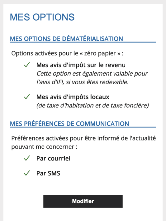 Options de dématérialisation et communication activées pour impôts et notifications.